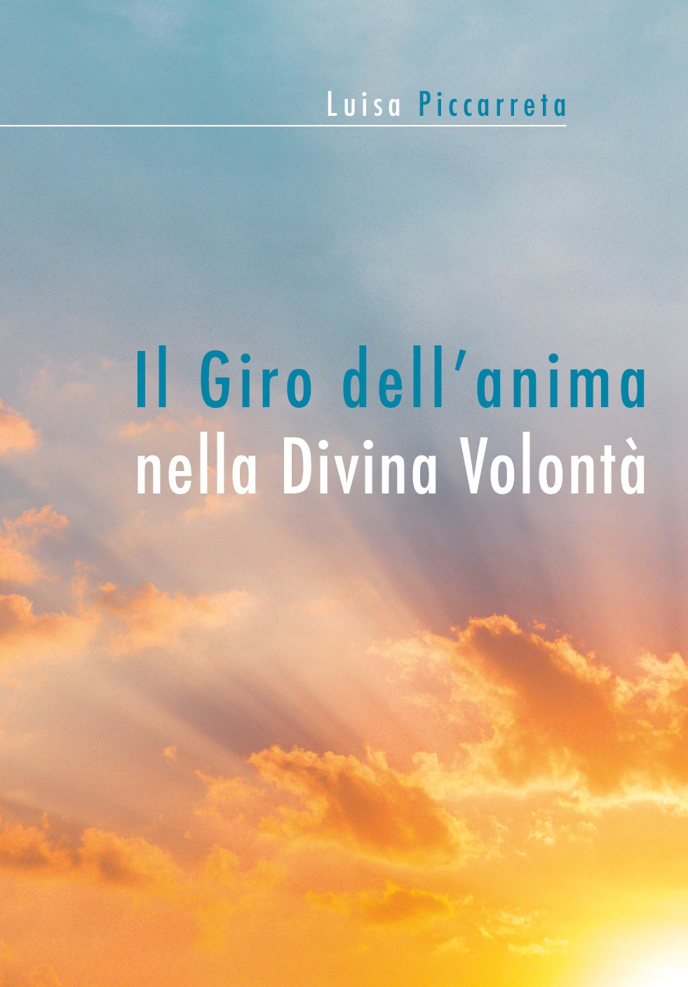 Il Giro dell'anima nella Divina Volontà - scaricabile