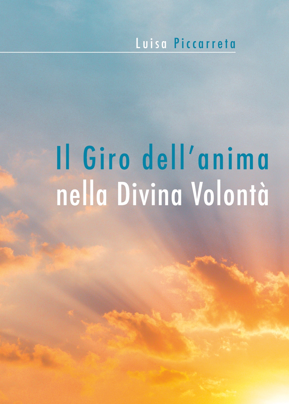 Il Giro dell'anima nella Divina Volontà - scaricabile